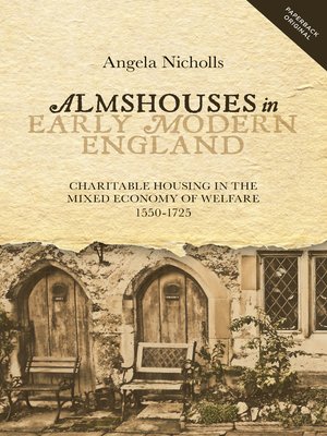 cover image of Almshouses in Early Modern England